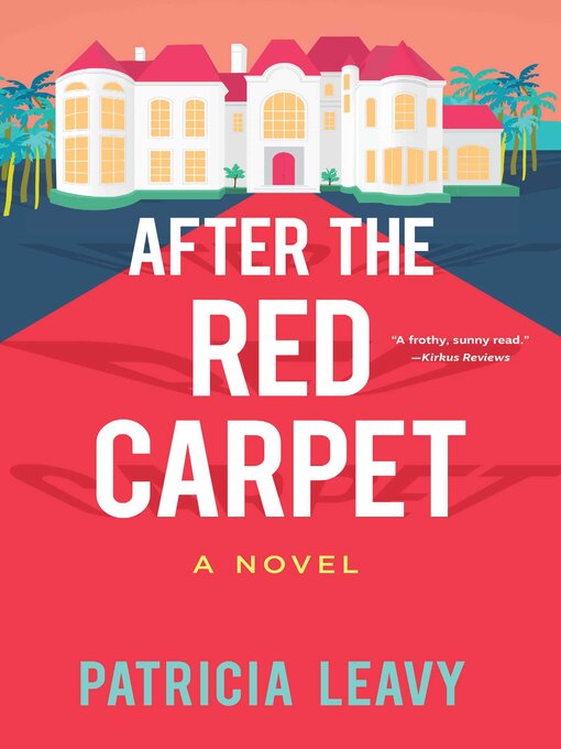 Title details for After the Red Carpet by Patricia Leavy - Available